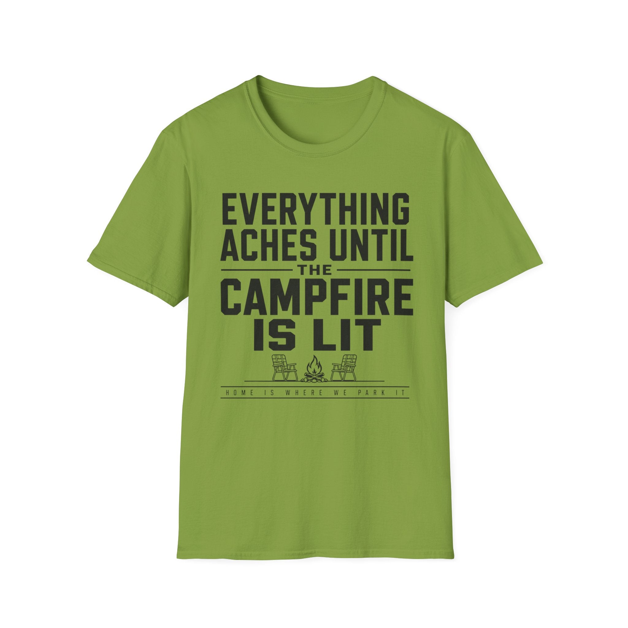 Everything Aches Until The Campfire Is Lit Text T-shirt EDITION 2