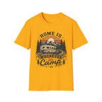 Home Is Wherever We Camp T-shirt