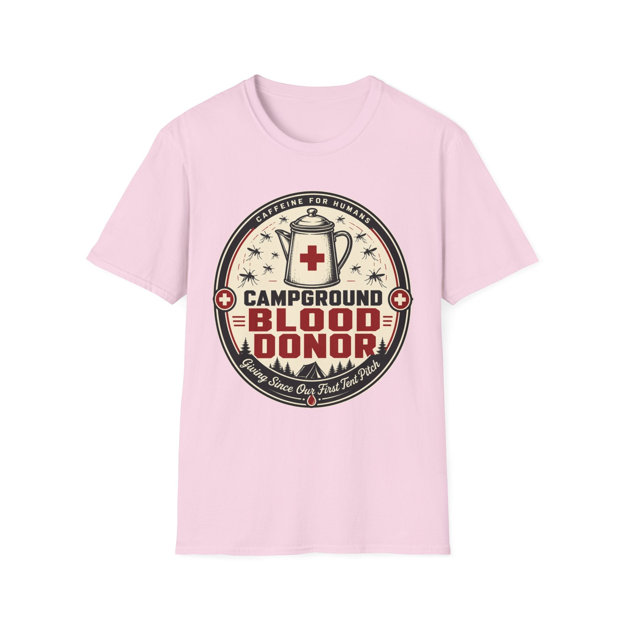 Caffeine for humans Campground Blood Donor T-shirt