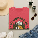 Roughing It In The Woods T-shirt