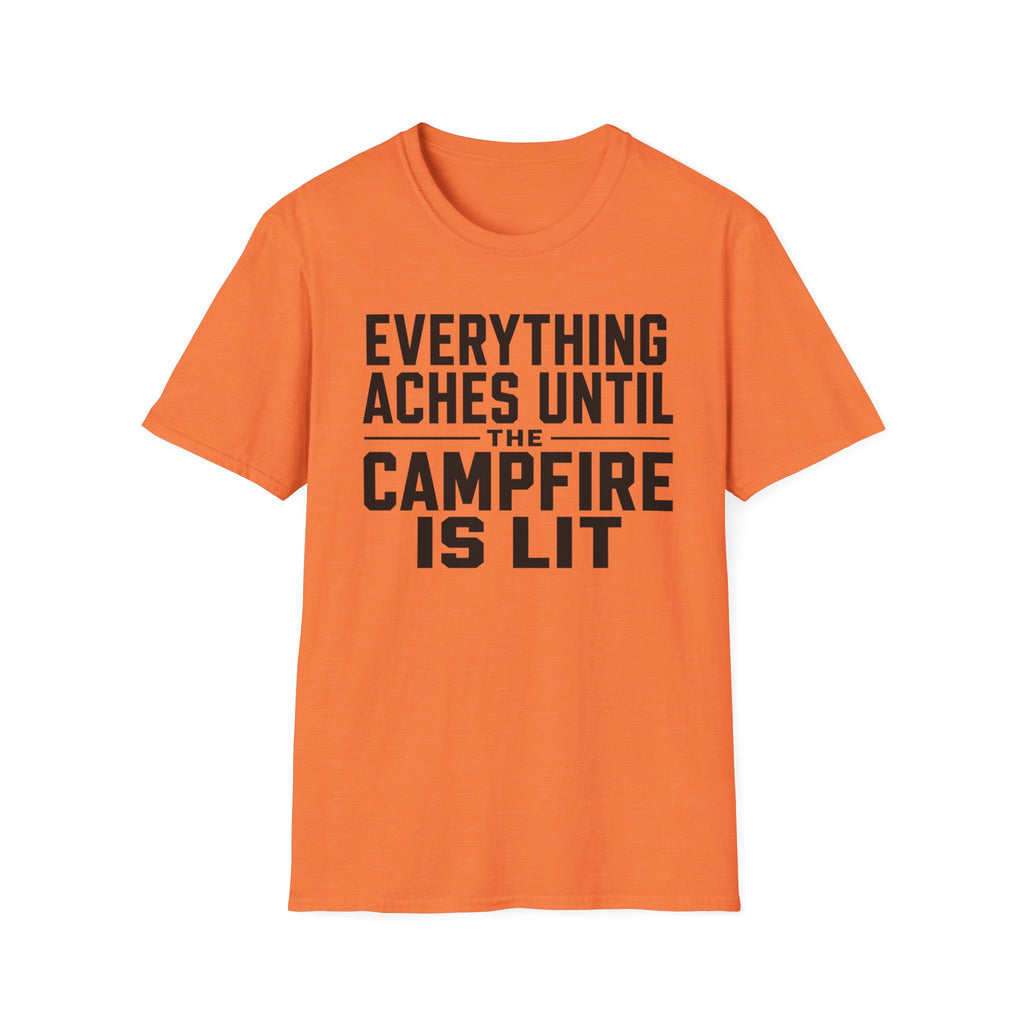 Everything Aches Until The Campfire Is Lit Text T-shirt