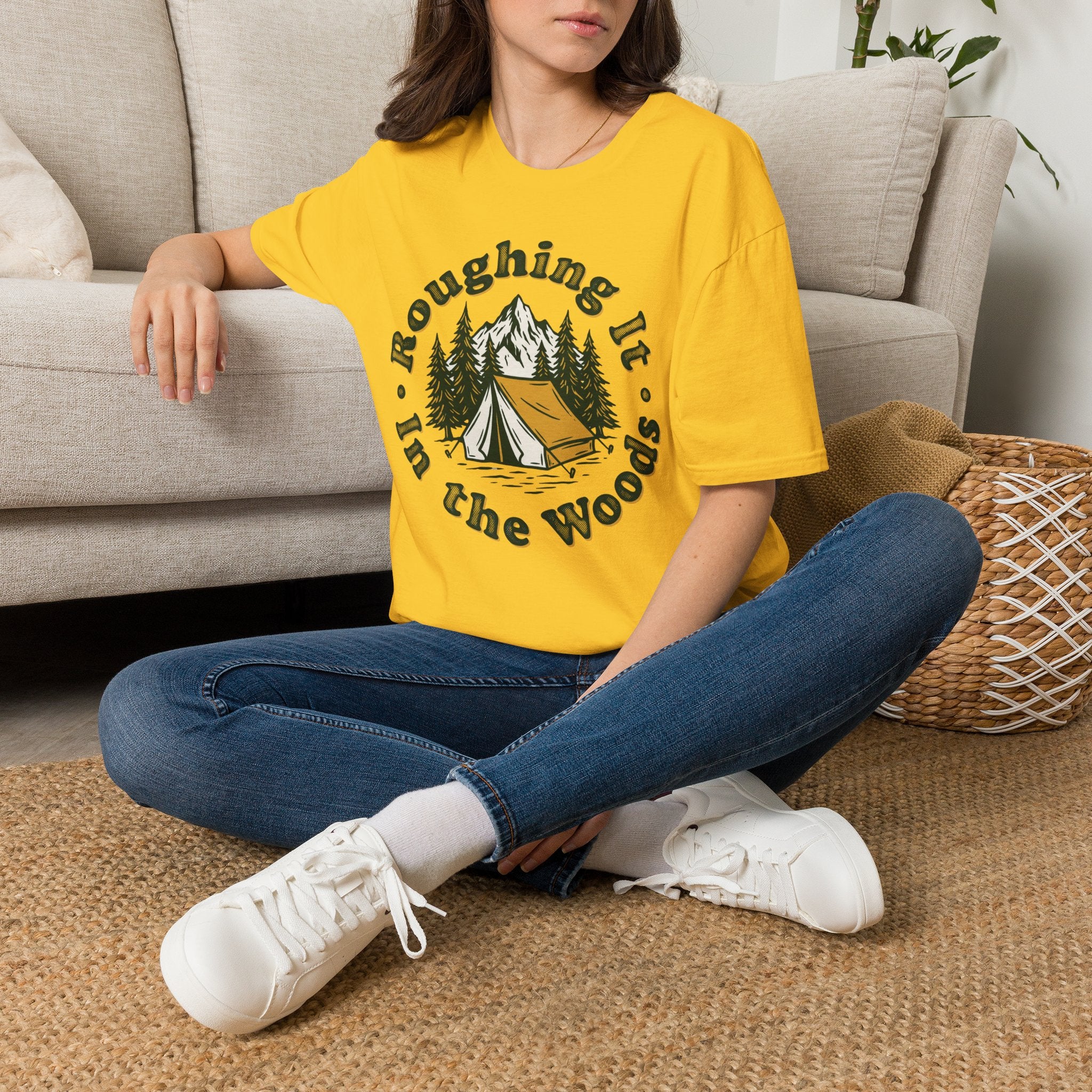 Roughing It In The Woods T-shirt