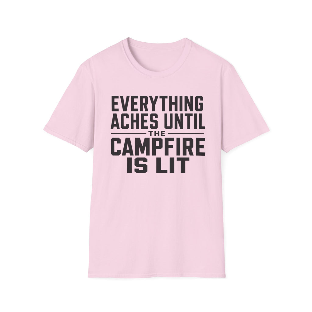 Everything Aches Until The Campfire Is Lit Text T-shirt