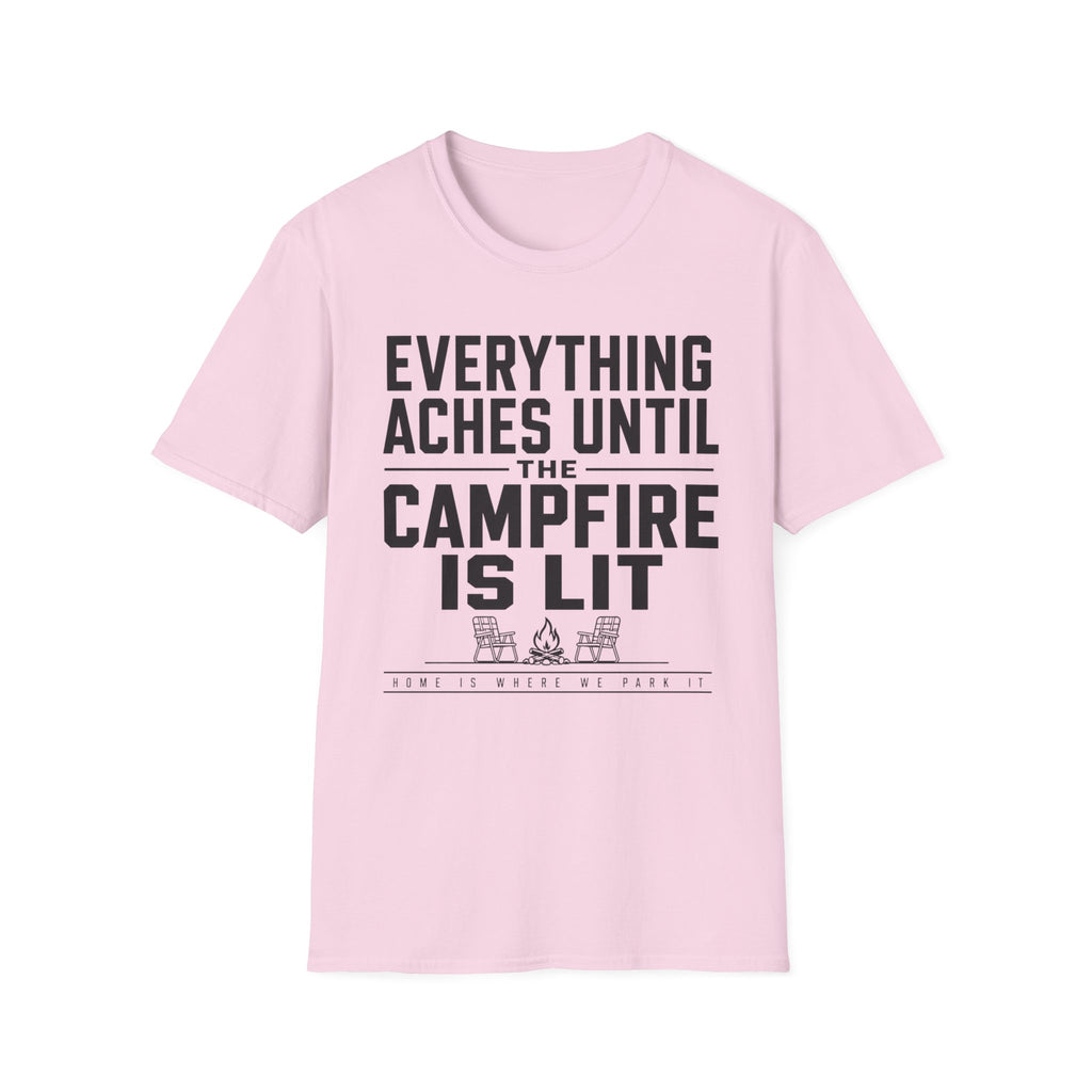 Everything Aches Until The Campfire Is Lit Text T-shirt EDITION 2