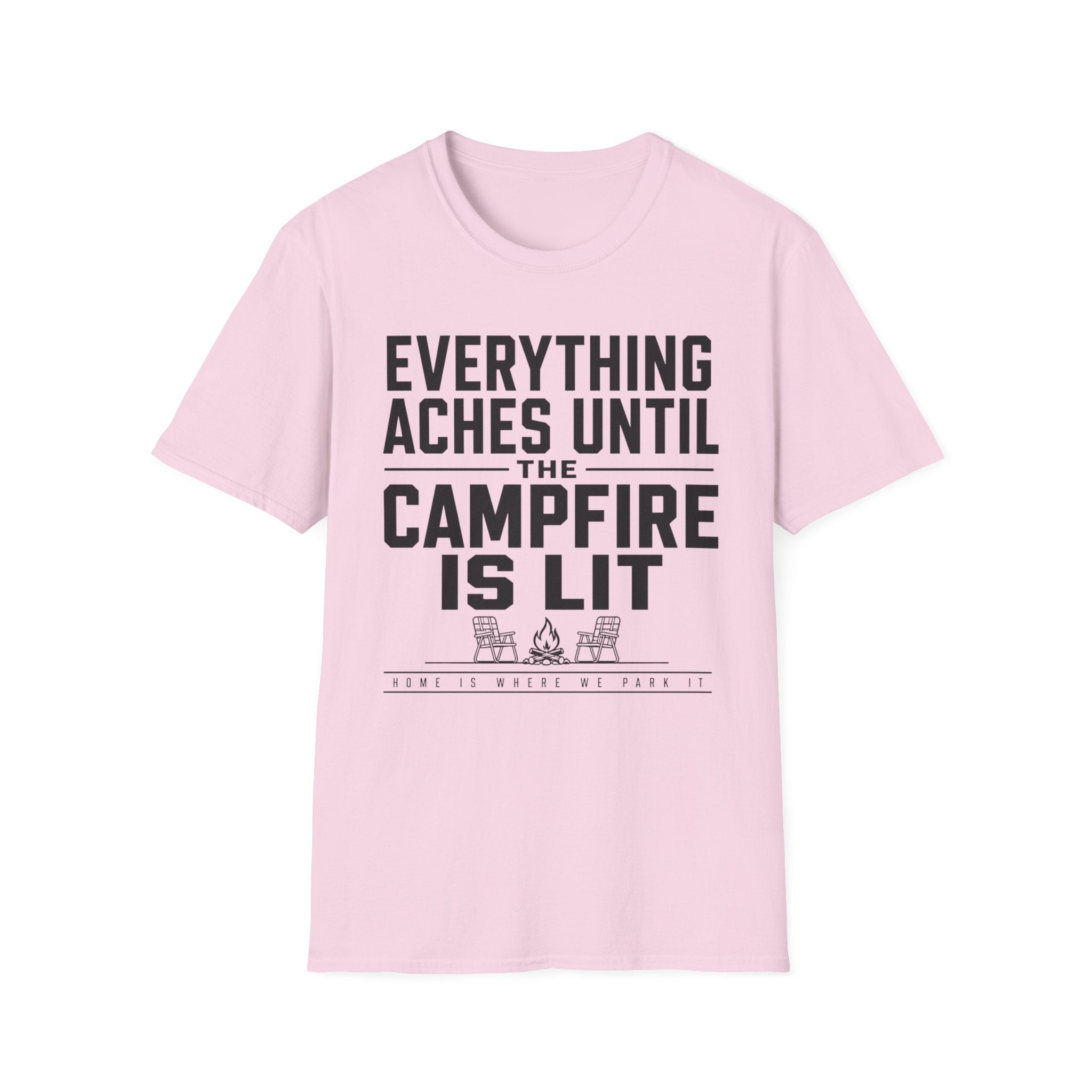 Everything Aches Until The Campfire Is Lit Text T-shirt EDITION 2