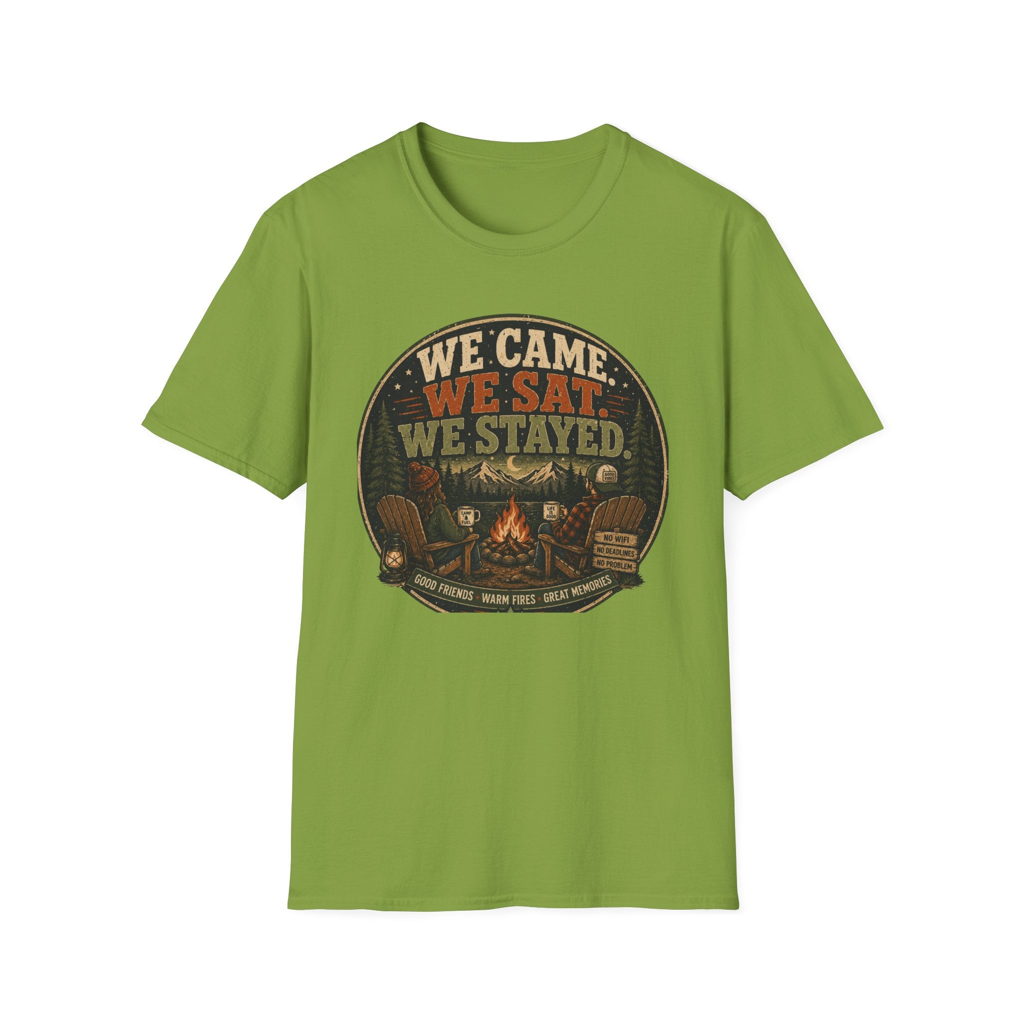 We Came We Sat We Stayed T-Shirt