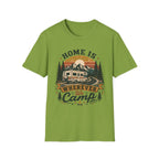 Home Is Wherever We Camp T-shirt