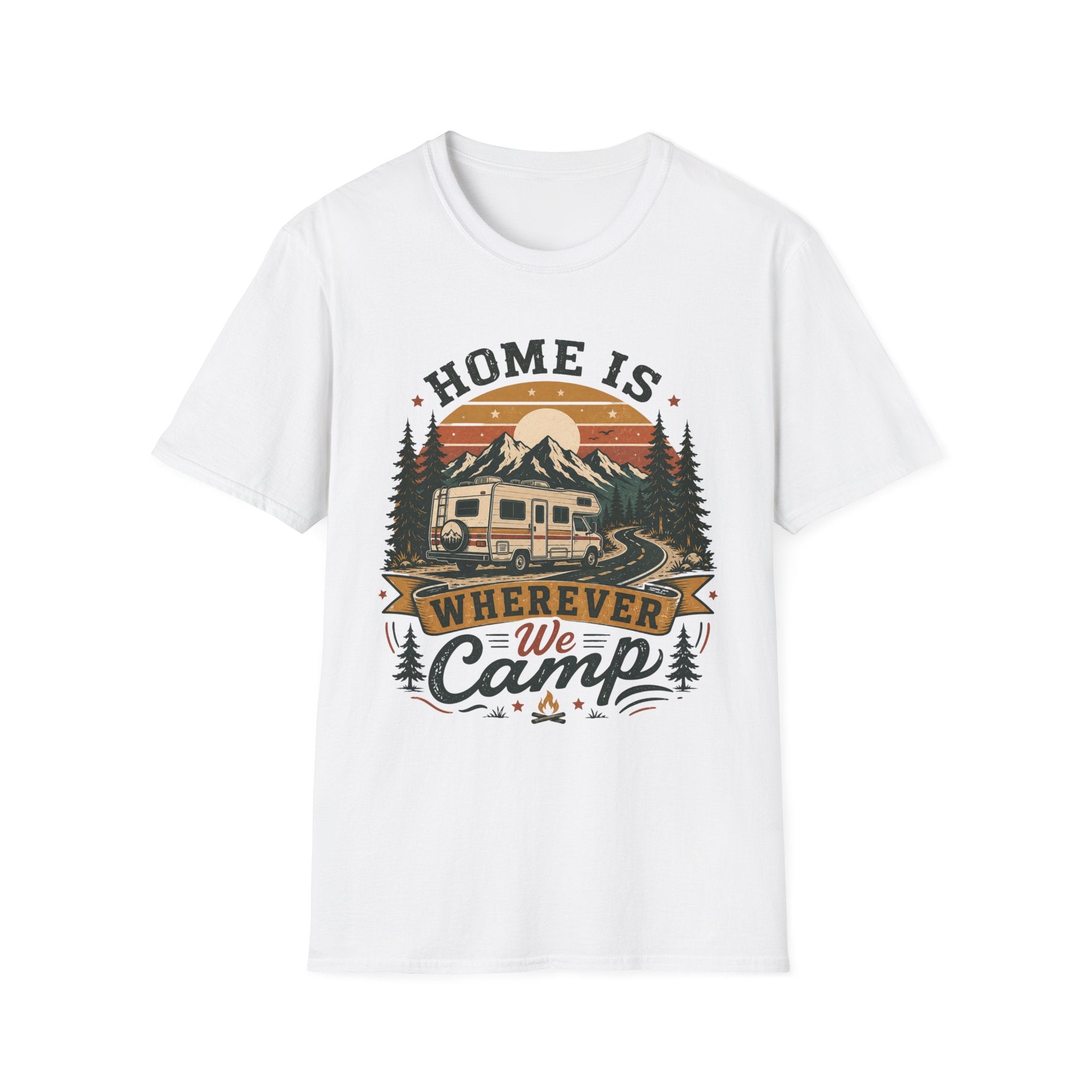 Home Is Wherever We Camp T-shirt