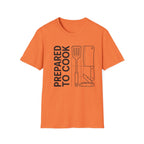 Prepared to Cook T-Shirt Edition 2