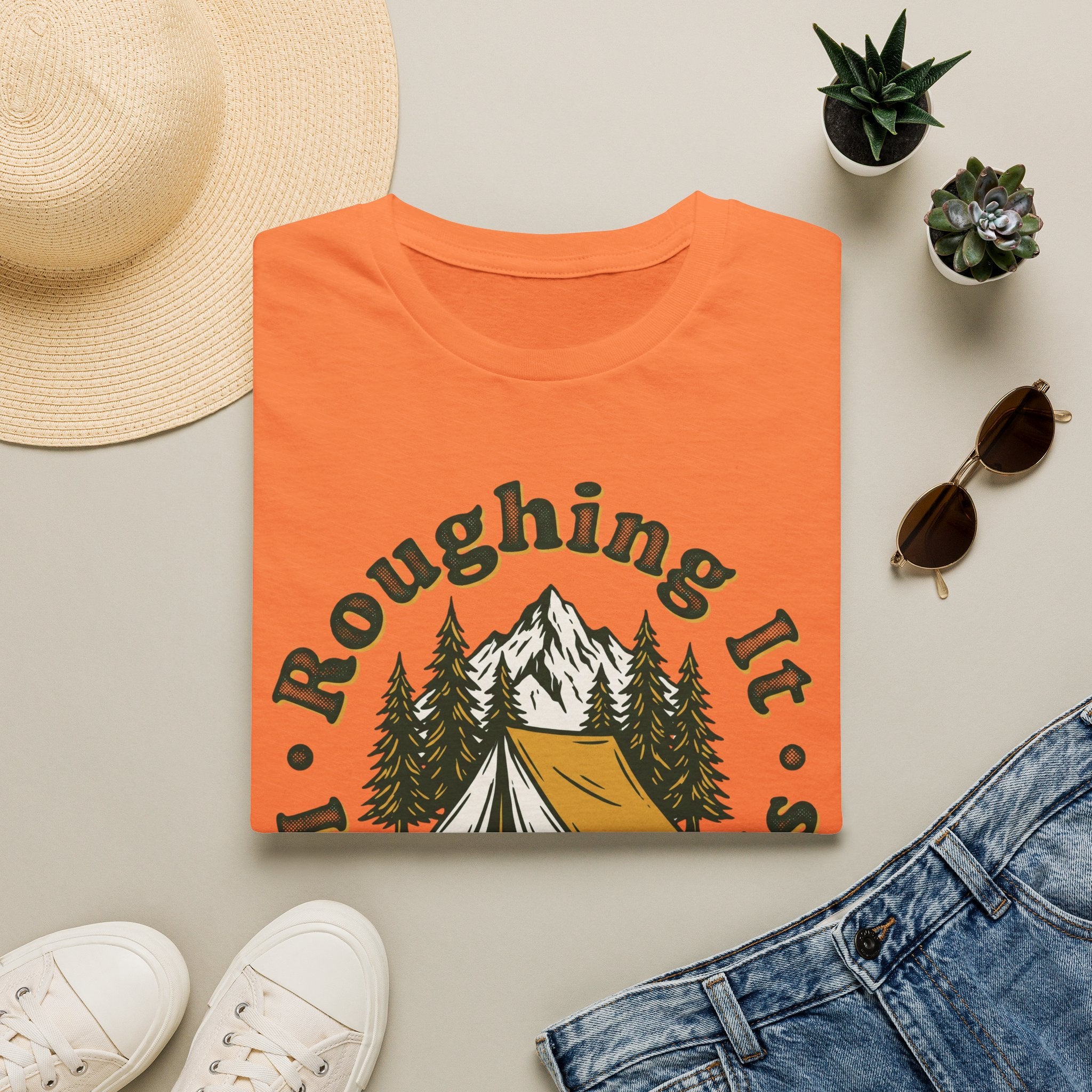 Roughing It In The Woods T-shirt