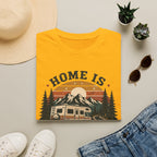 Home Is Wherever We Camp T-shirt